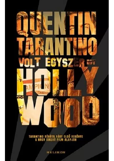 Volt egyszer egy Hollywood