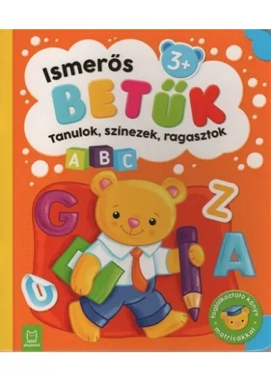 Ismerős betűk - Tanulok, színezek, ragasztok