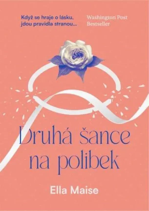 Ella Maise - Druhá šance na polibek