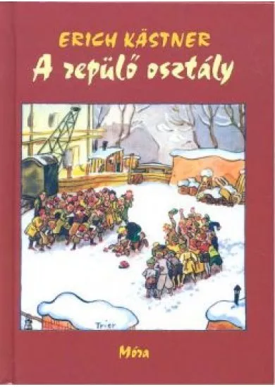 A REPÜLŐ OSZTÁLY (15. KIADÁS)