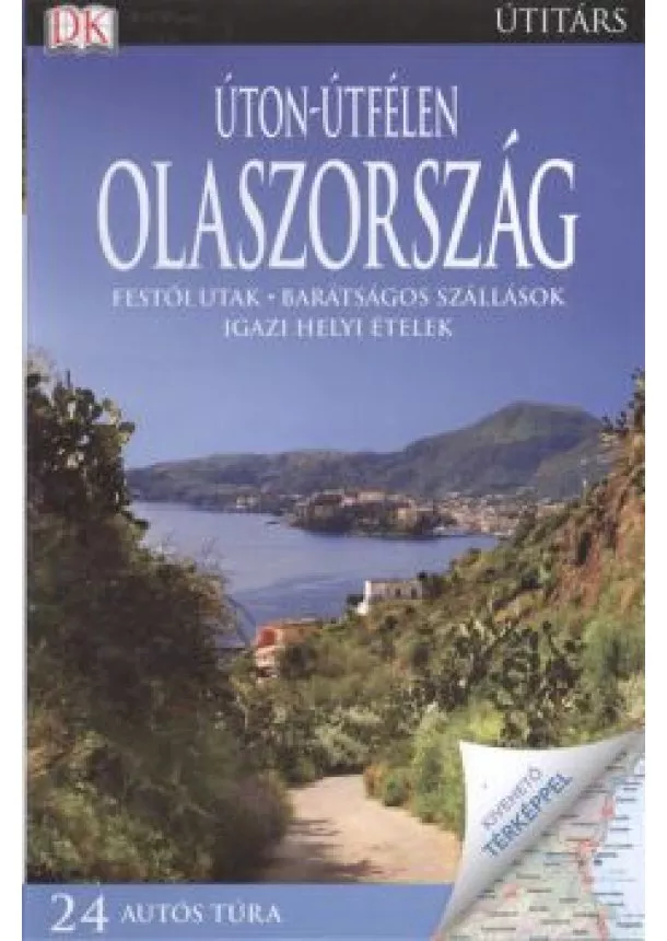 ÚTITÁRS - ÚTON-ÚTFÉLEN: OLASZORSZÁG