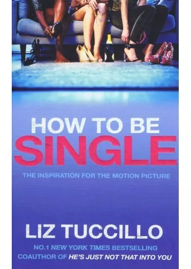 How to Be Single