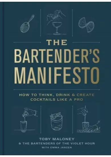 The Bartender's Manifesto