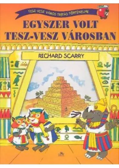 EGYSZER VOLT TESZ-VESZ VÁROSBAN
