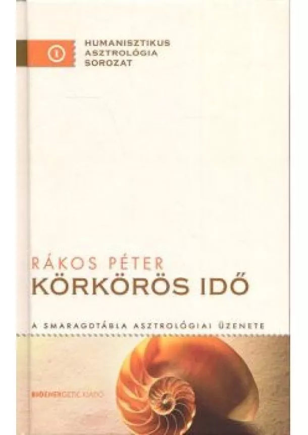 RÁKOS PÉTER - KÖRKÖRÖS IDŐ
