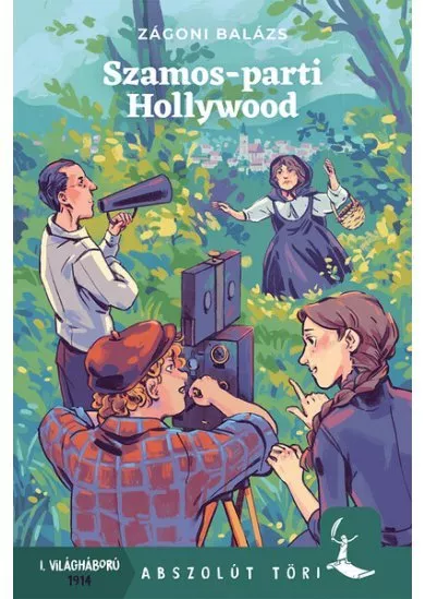 Szamos-parti Hollywood - Abszolút töri
