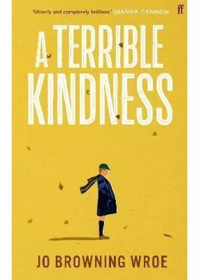 A Terrible Kindness