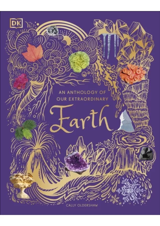 Cally Oldershaw - An Anthology of Our Extraordinary Earth