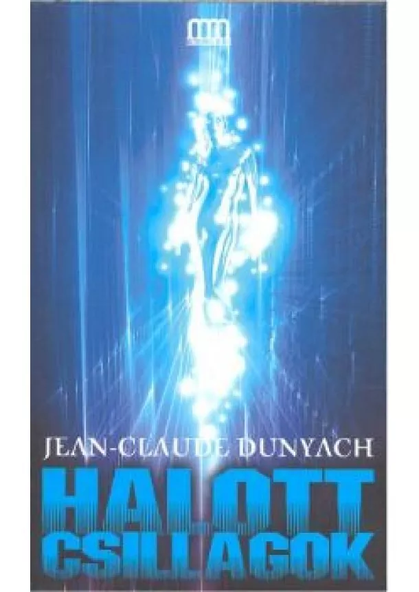 Claude Dunyach - Halott csillagok