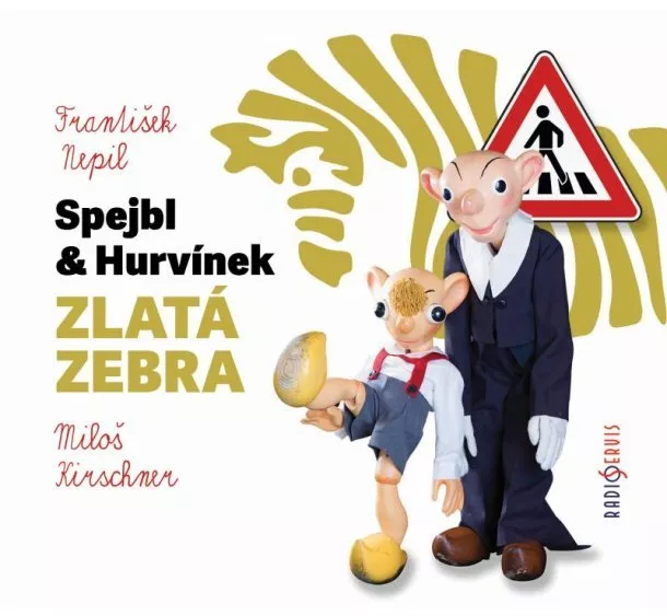 Český rozhlas/Radioservis - DIVADLO S+H  NEPIL: ZLATÁ ZEBRA