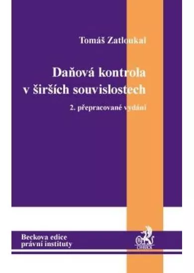 Daňová kontrola v širších souvislostech - 2.přepracované vydání