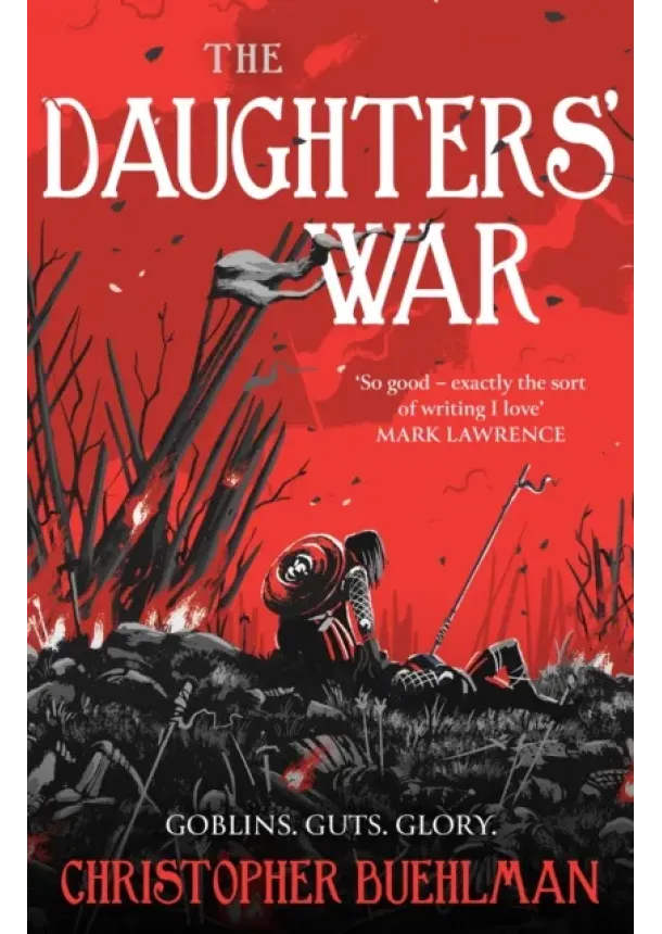 Christopher Buehlman - The Daughters War