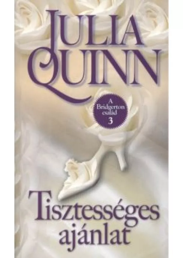 JULIA QUINN - TISZTESSÉGES AJÁNLAT