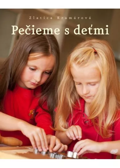 Pečieme s deťmi
