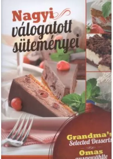 NAGYI VÁLOGATOTT SÜTEMÉNYEI