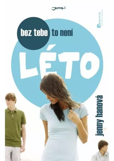 Léto 2 - Bez tebe to není léto