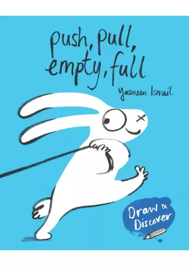 Yasmeen Ismail - Push, Pull, Empty, Full