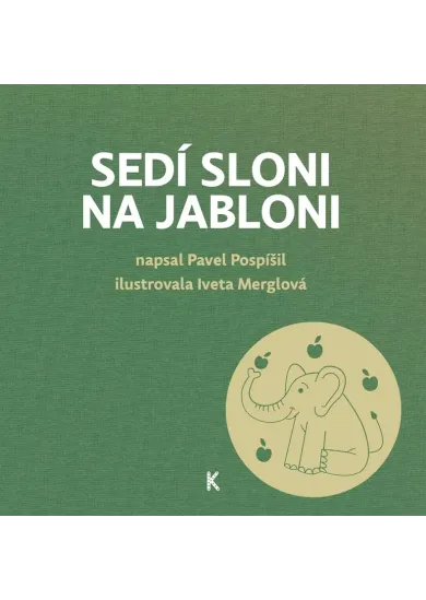 Sedí sloni na jabloni