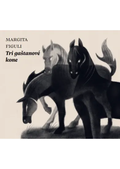 Audiokniha Tri gaštanové kone