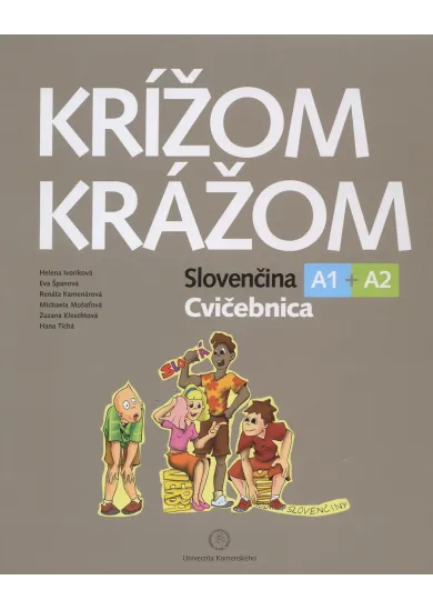 Krížom krážom Cvičebnica A1+A2 - 4., upravené vydanie