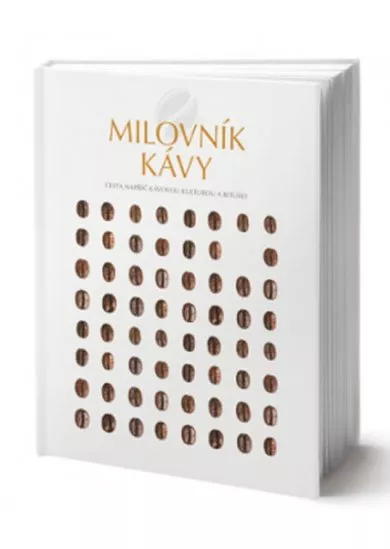 Milovník kávy