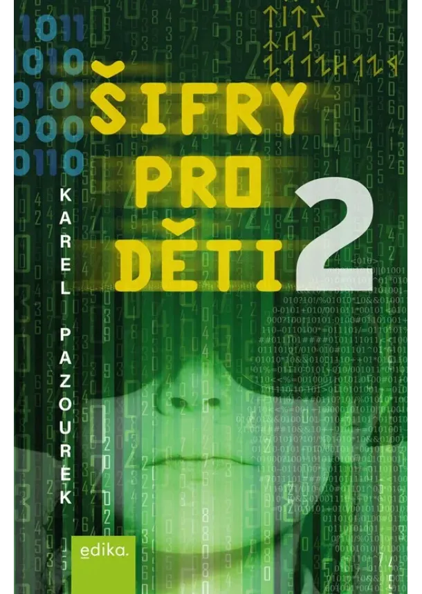 Karel Pazourek - Šifry pro děti 2