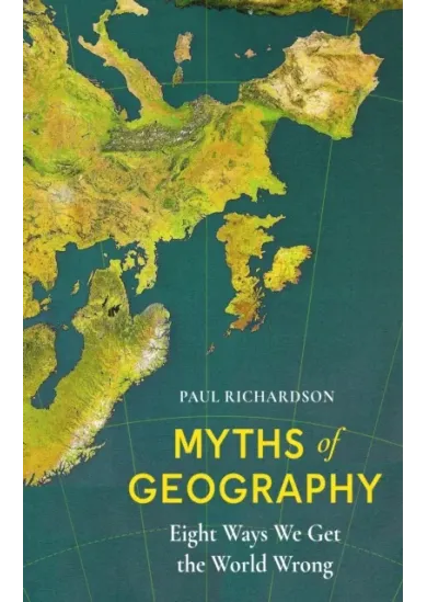 Myths of Geography