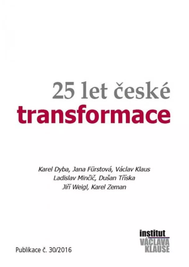 Kolektív - 25 let české transformace
