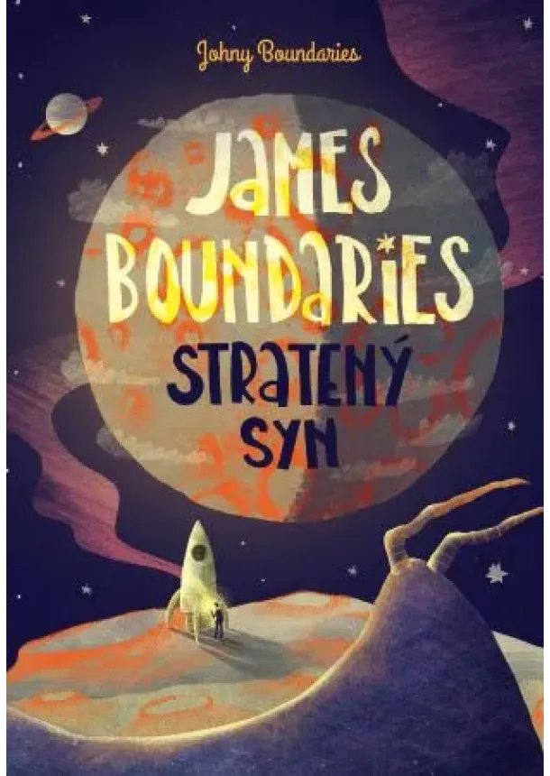 Johny Boundaries - Stratený syn