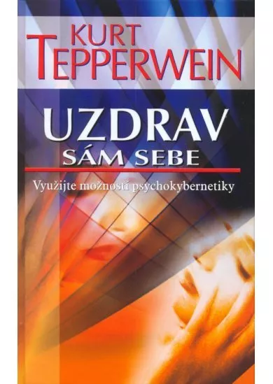 Uzdrav sám sebe
