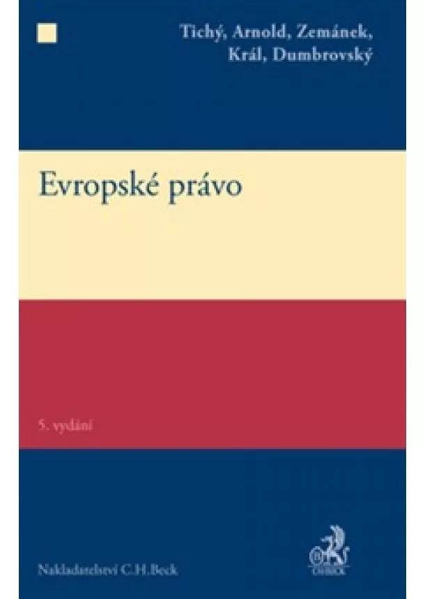 Kolektív autorov - Evropské právo - 5. vydání