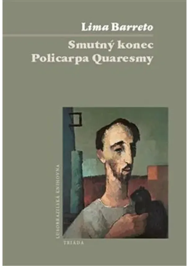 Smutný konec Policarpa Quaresmy