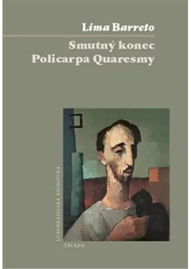 Smutný konec Policarpa Quaresmy