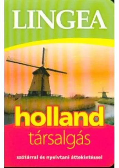 Lingea holland társalgás /Szótárral és nyelvtani áttekintéssel (2. kaidás)