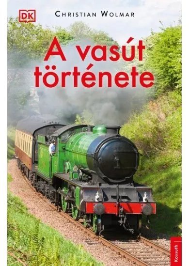A vasút története