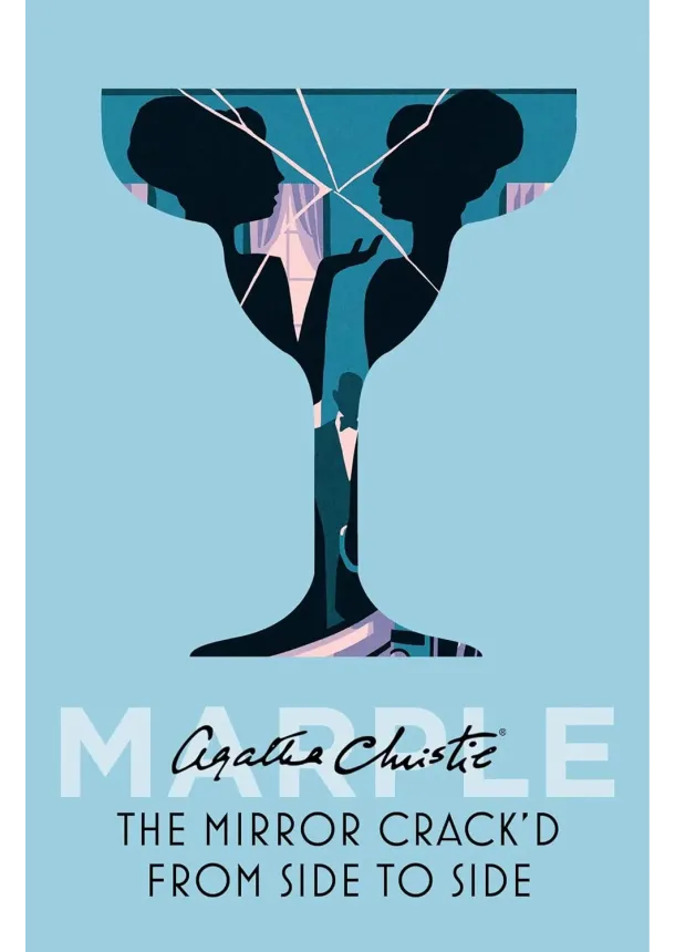 Agatha Christie - The Mirror Crack'd from Side to Side