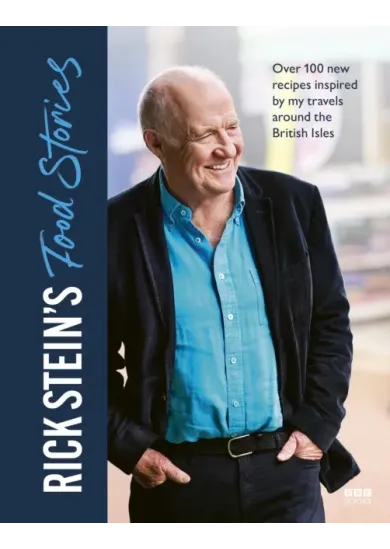 Rick Stein’s Food Stories
