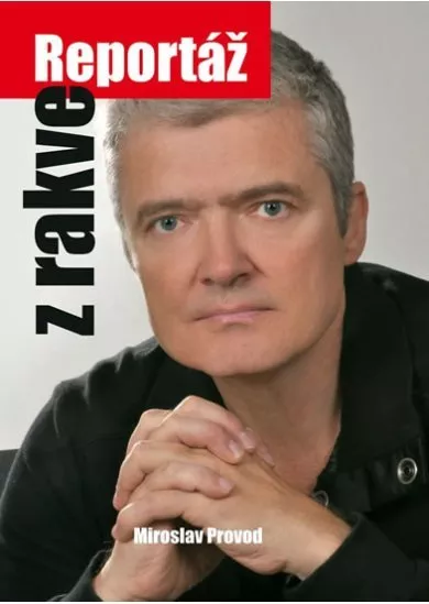 Reportáž z rakve