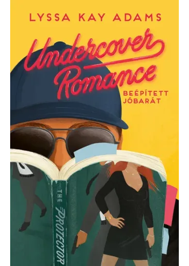 Undercover Romance - Beépített jóbarát