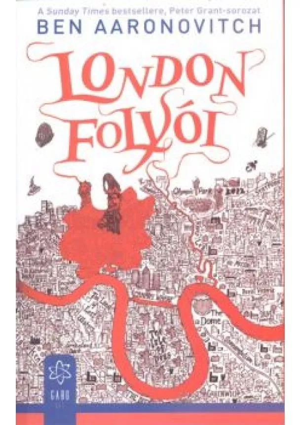 Ben Aaronovitch - London folyói