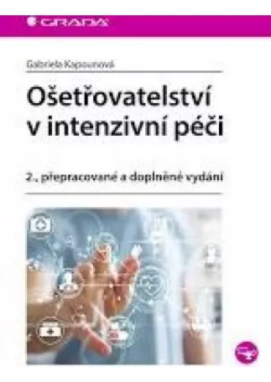 Ošetřovatelství v intenzivní péči