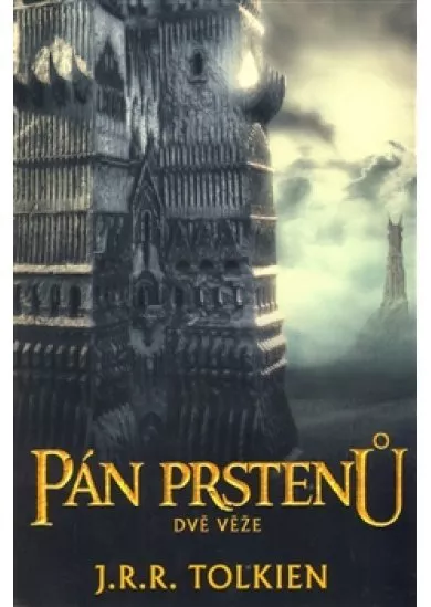 Pán prstenů II: Dvě věže (brož.)