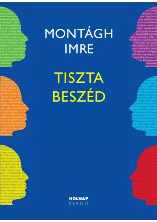 Montágh Imre - Tiszta beszéd (13. kiadás)