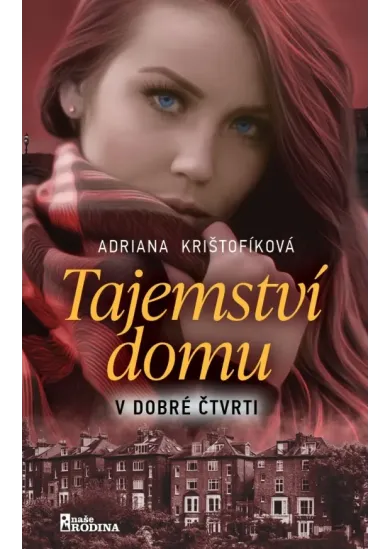 Tajemství domu z dobré čtvrti (CZ)