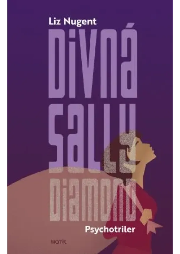 Liz Nugent - Divná Sally Diamond