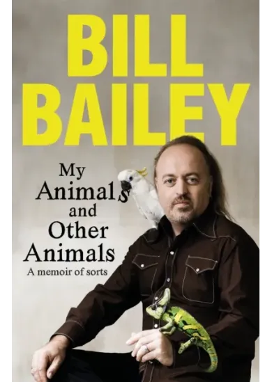 My Animals, and Other Animals
