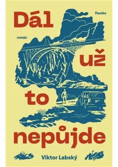 Dál už to nepůjde