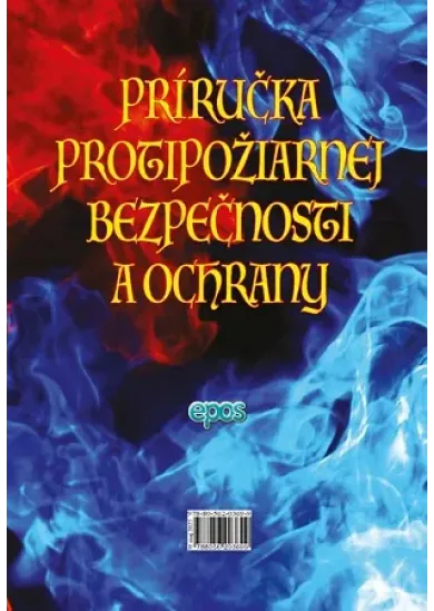 Príručka protipožiarnej bezpečnosti a ochrany