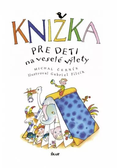 Knižka pre deti na veselé výlety