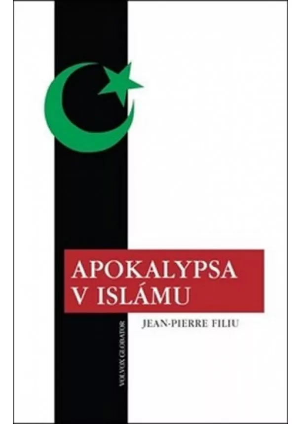 Jean-Pierre Filiu - Apokalypsa v Islámu